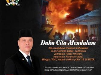 Hasan Basri Turut Berduka Atas Musibah Kebakaran di Nunukan