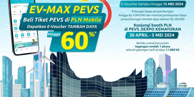 Beli Tiket PEVS 2024 di Aplikasi PLN Mobile, Dapat Diskon Tambah Daya Hingga 60 Persen!